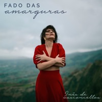 Fado das Amarguras - Single - Inês de Vasconcellos