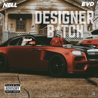 Designer Bitch (feat. Evo) - Single
