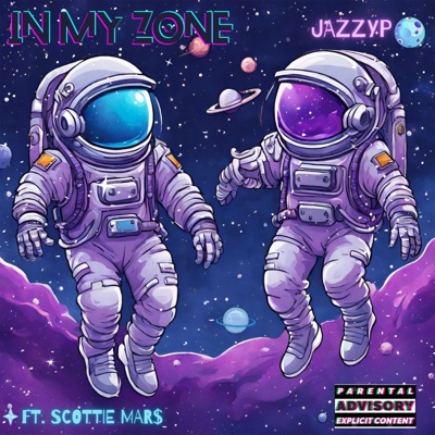 In My Zone (feat. Scottie Mar$) - Single
