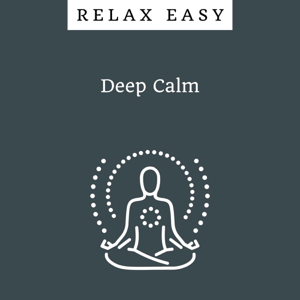 Deep Calm - EP