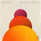 Moonchild - Run Away - Acoustic