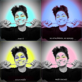 No Attachments (You) Celia Inside