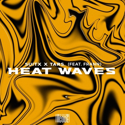 Heat Waves - Single