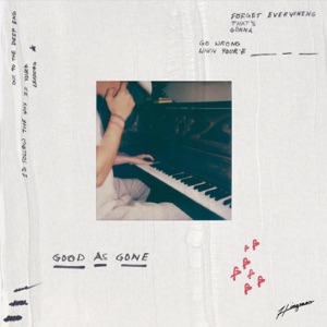Good As Gone - Single