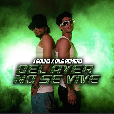Del ayer no se vive (feat. J Sound) - Single