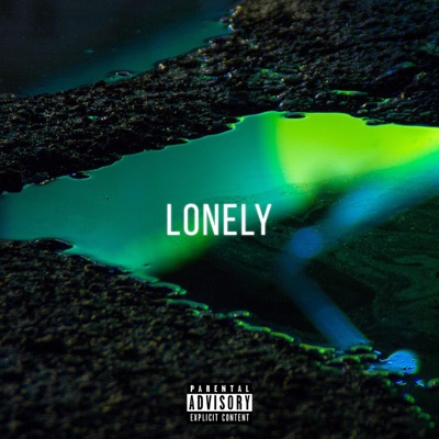 Lonely (feat. Brazen Kidd) - Single