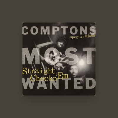 Dengarkan Compton's Most Wanted, tonton video musik, baca bio, lihat tanggal tur & lainnya!