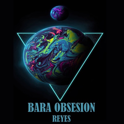 Bara obsesion (feat. Reyes) - Single