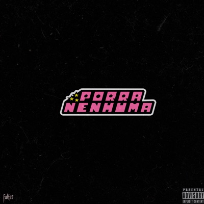 Porra Nenhuma - Single
