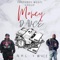 MONEY DANCE (feat. WYCE) [Radio Edit] - N.H.L. King City lyrics
