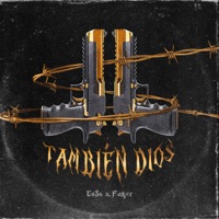 También Dios - Single - En$o & Faker