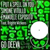 I Put A Spell On You (feat. Brigitte Wickens) [Extended Mix] cover art