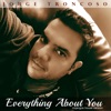 Everything About You (Mijangos House Version) - Single