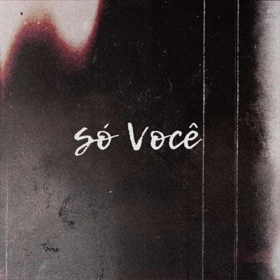 Só Você - Single