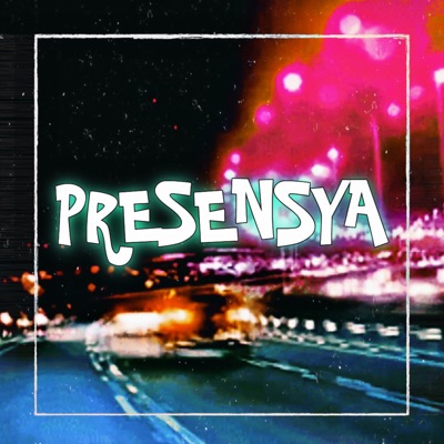 Presensya - Single