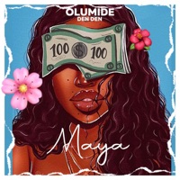 Maya - Single - Olumide Denden