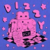 chloe moriondo - Dizzy (feat. Thomas Headon and Alfie Templeman)