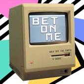 Bet On Me (feat. D Smoke) artwork