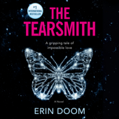 The Tearsmith: A Novel (Unabridged)