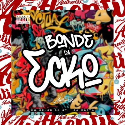 Bonde da Ecko - Single