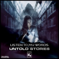 Listen to My Words - Single - Untold Stories