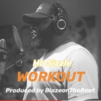 WORKOUT (feat. Hasizzle) - Single - Blazeonthebeat