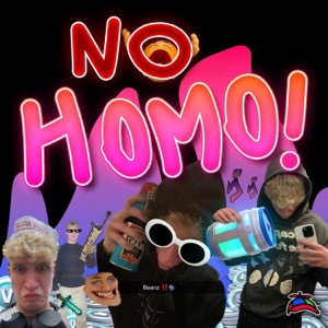 NO HOMO! - Single