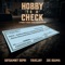 Hobby To a Check (feat. 1takeJay & Zoe Osama) - Gotdamnitdupri lyrics