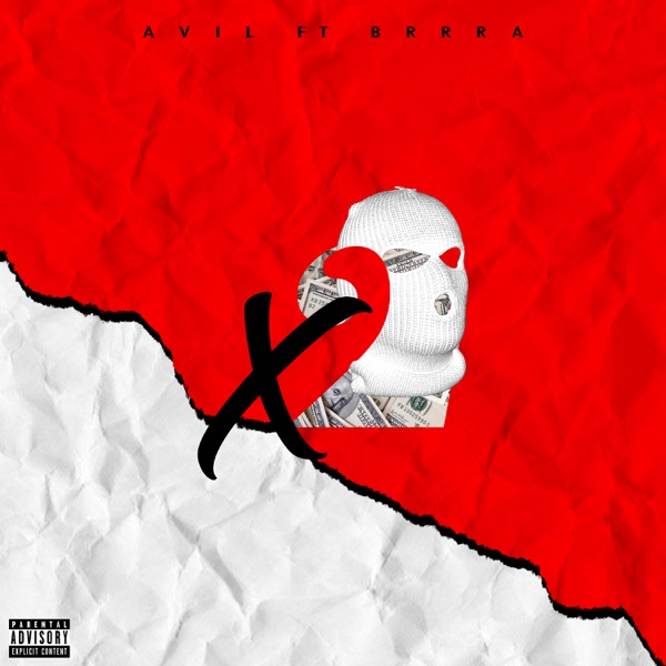 X2 (feat. Brrra)