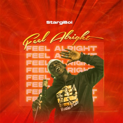 Feel Alright - Single