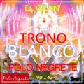 EL GRAN TRONO BLANCO