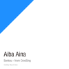 Senko - From CrosSing - Aina Aiba