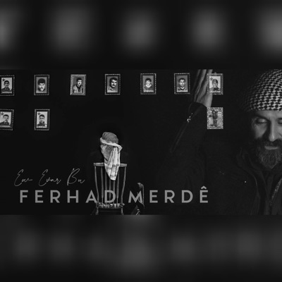 Ferhad Merdê - Ev Êvar Bû