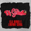 Ela Bebeu e Liberou Geral - Single