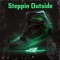 Steppin Outside (feat. Chewy Lo) - Majic Juan AyeeDoe lyrics