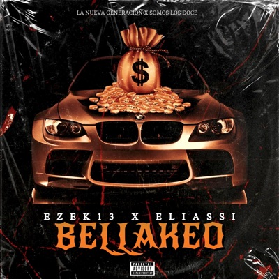 Bellakeo (feat. Eliassi) - Single