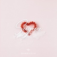 Sugar - Single - BWhereYouAt