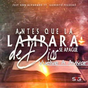 Vuelve a Avivar (feat. Gilberto Peguero) - Single