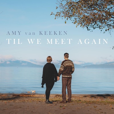 Til We Meet Again - Single