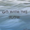 Go With the Flow - Single