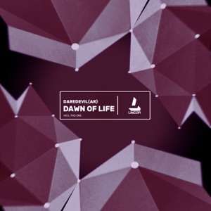 Dawn of Life - Single