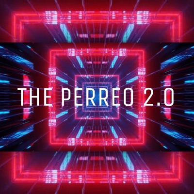 The Perreo 2.0 - EP