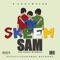 Skeem Sam (feat. Elaman Ch RapStar) - DaddyMacho lyrics