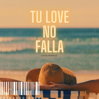 Tu Love No Falla - Single