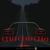 LrHur - Ciao Ciao Ciao