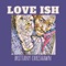 Love Ish (feat. Ausar Moore) - Brittany Chrishawn lyrics