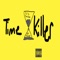 Time Killer (feat. No2Cozy) - Billy Touchtone lyrics
