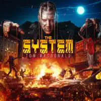 The System — Tom MacDonald