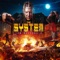 The System - Tom MacDonald lyrics