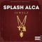 Jewelz - SPLASH ALCA lyrics